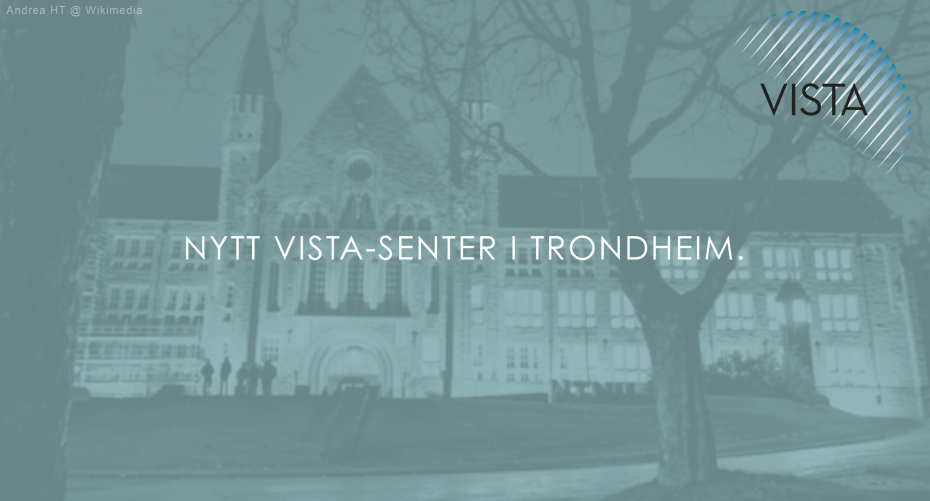 Lansering Av Nytt VISTA-senter I Trondheim, NTNU | Det Norske ...